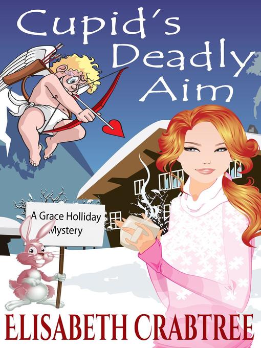 Title details for Cupid's Deadly Aim by Elisabeth Crabtree - Available